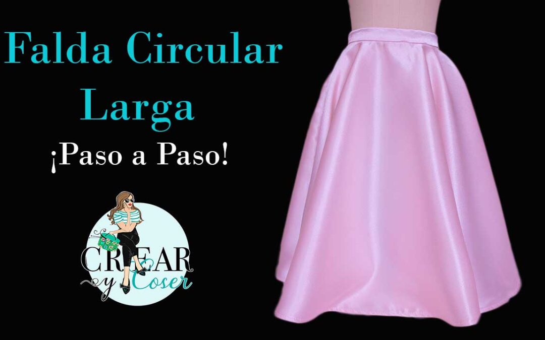 reflujo Día del Niño Sorprendido Cómo Hacer Falda Circular Larga con Cierre Invisible | Crear y Coser